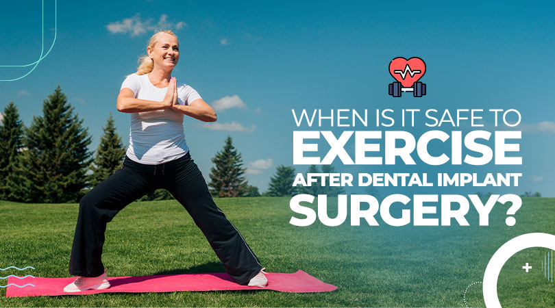 When Is It Safe to Exercise After Dental Implant Surgery?